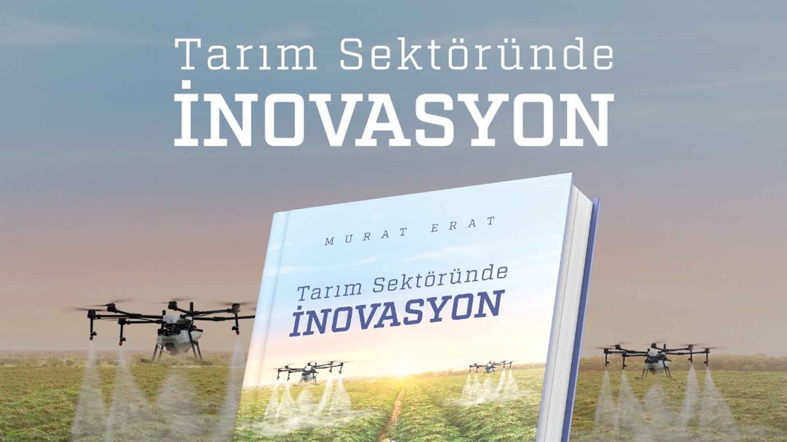 Tarımda verimliliği artıran teknolojiler ve uygulama stratejileri